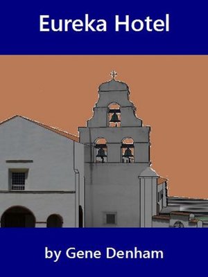 cover image of Eureka Hotel